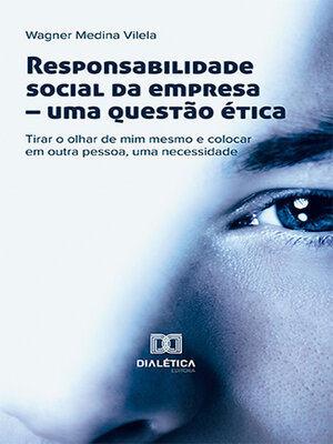 cover image of Responsabilidade social da empresa – uma questão ética